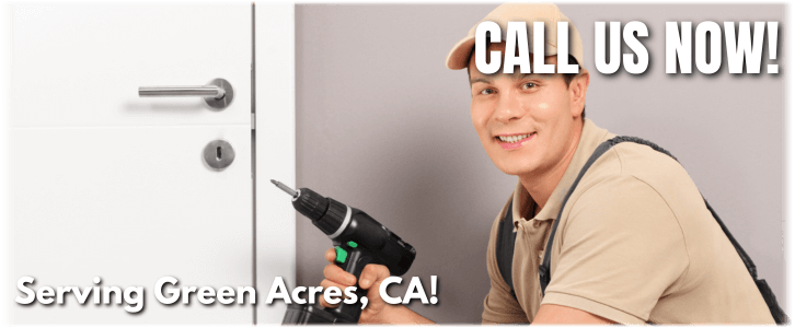 Locksmith Green Acres CA